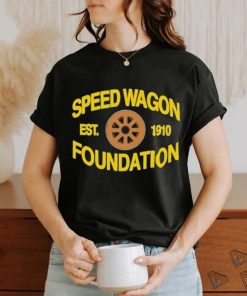 Speed Wagon Foundation Est 1910 Shirt
