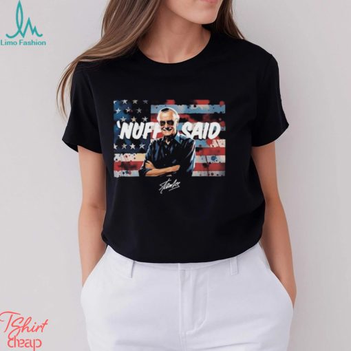 Stan lee nuff said 2024 shirt