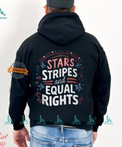 Stars Stripes And Equal Rights 4Th Of July T Shirt