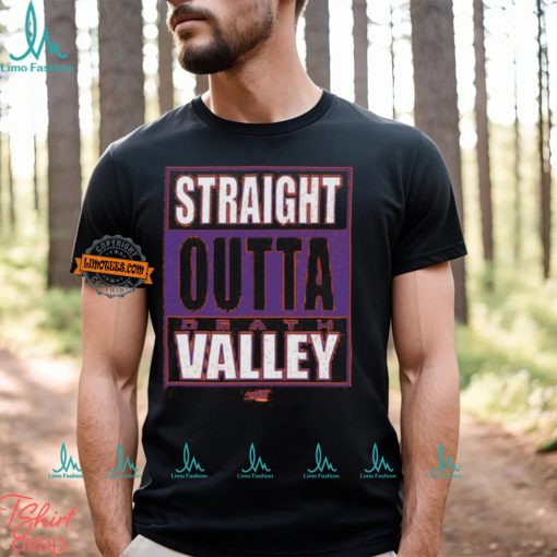 Straight Outta Death Valley T Shirt