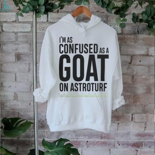 Survivor Merch Goat On Astroturf Quote Shirt