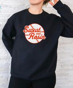 Sweat and rosin baseball shirt