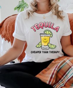 Tequila Cheaper Than Therapy T Shirt