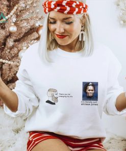 Thank You For Changing My Life I’m Literally Just Shilese Jones Shirt