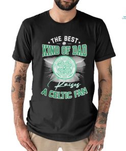 The Best Kind Of Dad A Celtic FC Fan T Shirt, hoodie, sweater, long sleeve and tank top The Best Kind Of Dad A Celtic FC Fan T Shirt