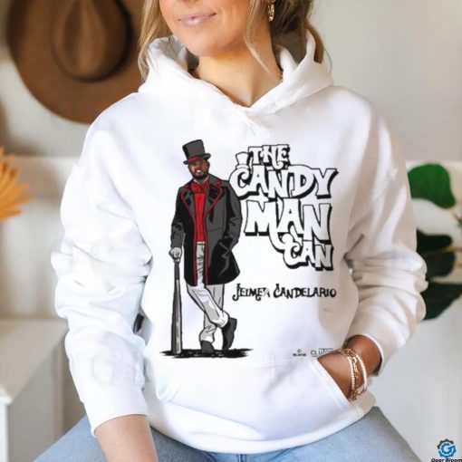 The Candy Man Can Jeimer Candelario Shirt