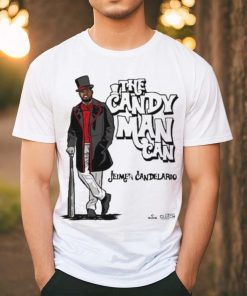 The Candy Man Can Jeimer Candelario Shirt