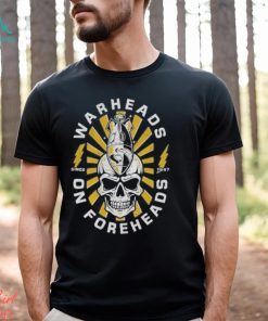 The Fat Electrician Warheads On Foreheads T Shirt