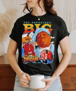 The Notorious B.I.G all a dream graphic shirt