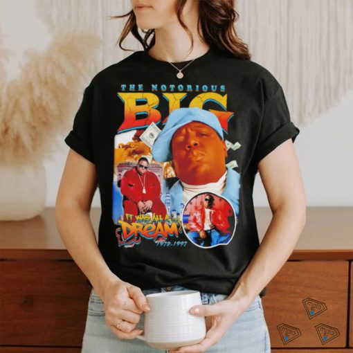 The Notorious B.I.G all a dream graphic shirt