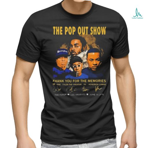 The Pop Out Show Thank You For The Memories Dr. Dre, Tyler The Creator, YG, Kendrick Lamar Signatures shirt