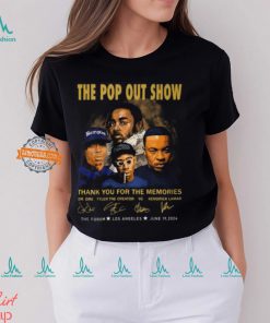 The Pop Out Show Thank You For The Memories Dr. Dre, Tyler The Creator, YG, Kendrick Lamar T Shirt