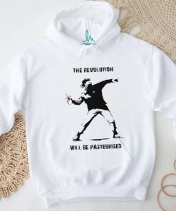 The Revolution Will Be Pasteurised T Shirt