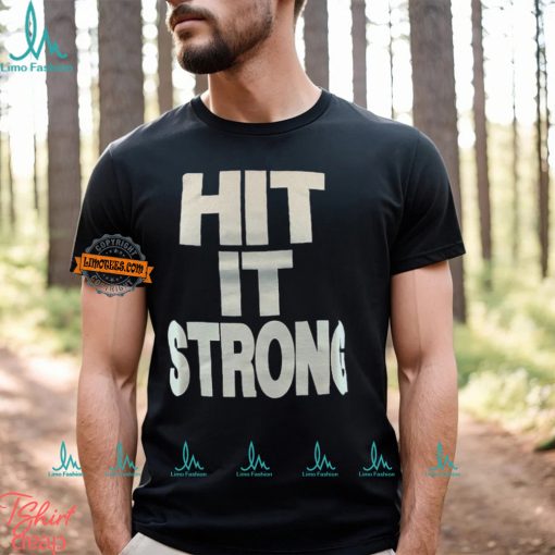 The Rock Hit It Strong Shirt