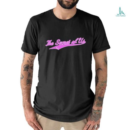 The Secret Of Us 2024 Shirt