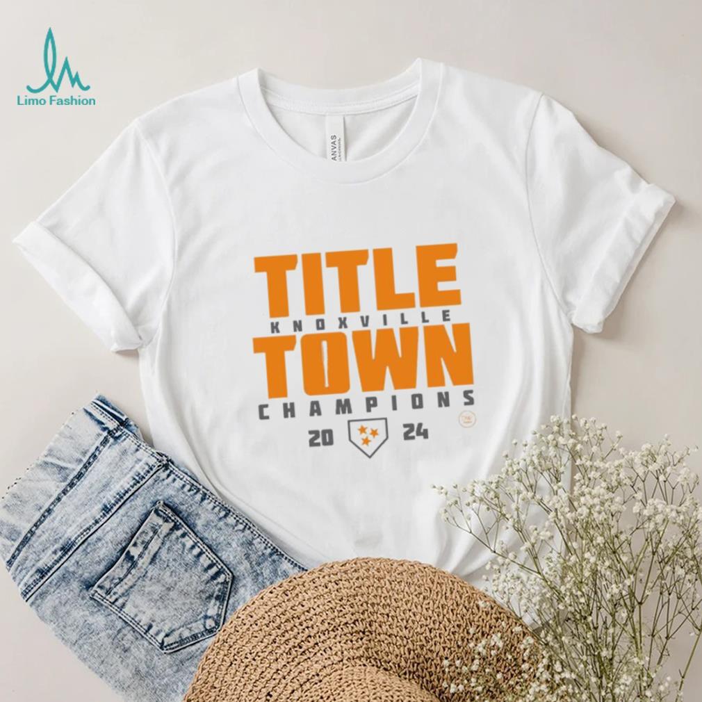 The Title Town Knoxville 2024 Champions shirt The Title Town Knoxville 2024 Champions shirt