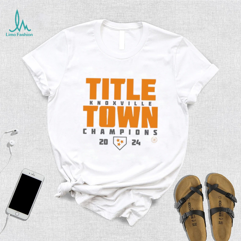 The Title Town Knoxville 2024 Champions shirt The Title Town Knoxville 2024 Champions shirt