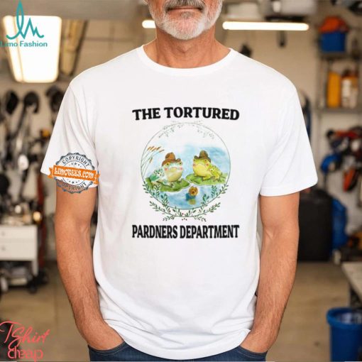 The Tortured Pardners Department Shirt