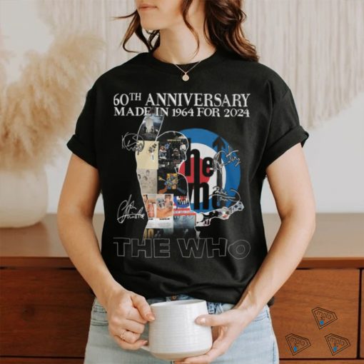 The Who 60th Anniversary Made In 1964 For 2024 T Shirt