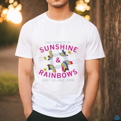 The corner of sunshine and rainbows the corner of sunshine and rainbows shirt