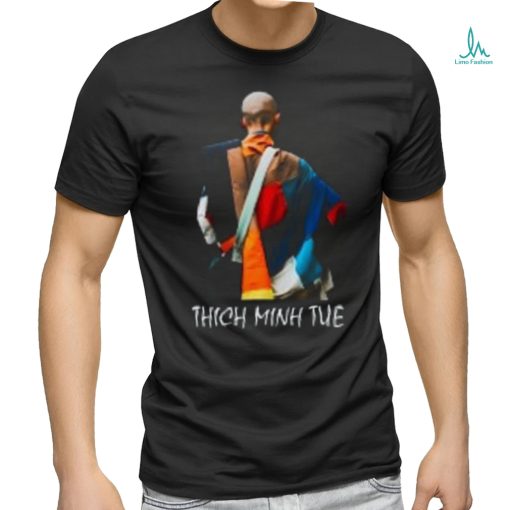 Thich Minh Tue T Shirts