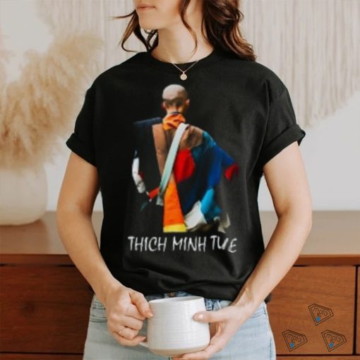 Thich Minh Tue T Shirts