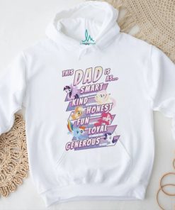 This Dad Is As Smart Kind Honest Fun Loyal Generous Shirt