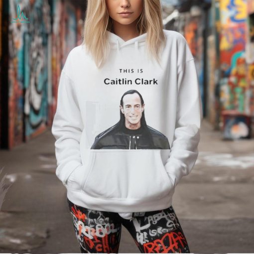 This Is Caitlin Clark Shirt