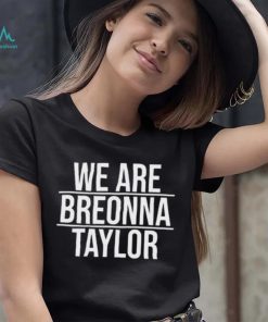 Togethxr alysha clark we are breonna taylor shirt