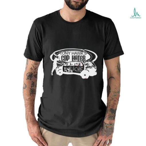 Tony Hawk’s Cop Hater shirt