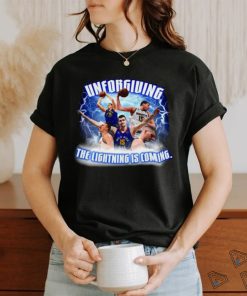Top nikola Jokic Unforgiving the lightning is coming shirt
