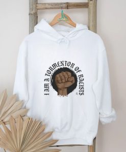 Tormentor Of Racists shirt