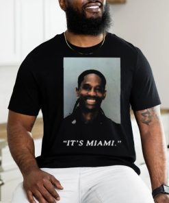 Travis Scott It’s Miami shirt, hoodie, sweater, long sleeve and tank top Travis Scott It’s Miami shirt