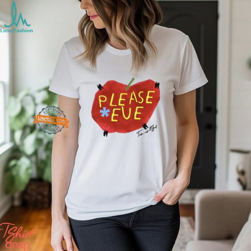 Tribe Of God Please Eve P.E T Shirt