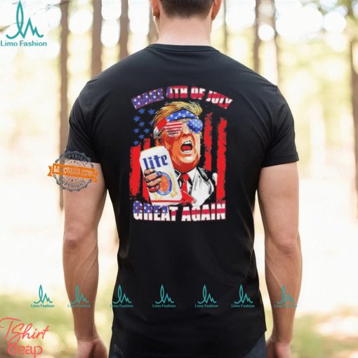 Trmp Miler Lite Make 4th of July Great Again Shirt