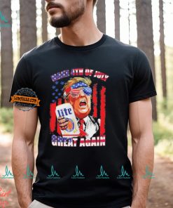 Trmp Miler Lite Make 4th of July Great Again Shirt