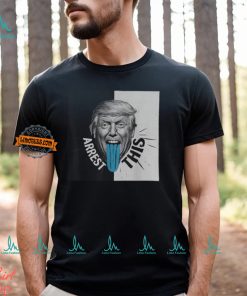 Trump Arrest This Support Trump T Shirt