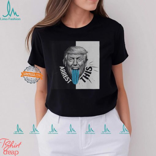 Trump Arrest This Support Trump T Shirt