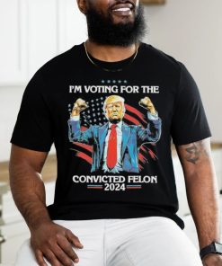 Trump Convict 45 IM Voting For A Convicted Felon Shirt