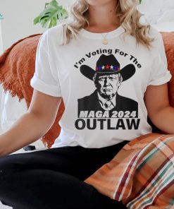 Trump Maga 2024 I'm Voting For The Outlaw T Shirt