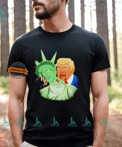 Trump blood sucker Statue of Liberty shirt