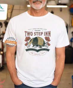 Two Step Inn Geogetown Texas Usa Shirt