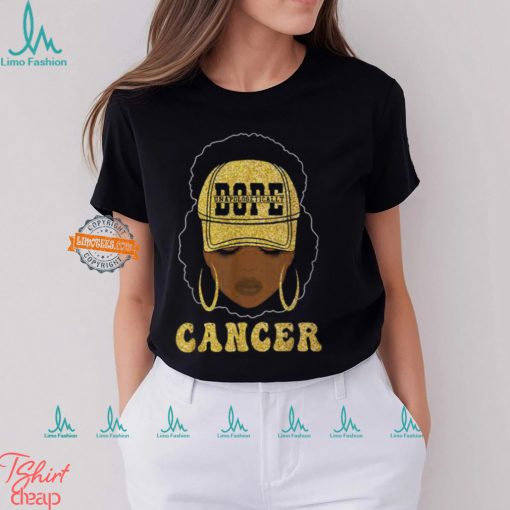 Unapologetically Dope Cancer Queen Black Zodiac T Shirt