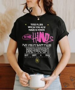 VIVA Hinds New Album 2024 By Hinds Time Flies When You Are Having Hinds Two Sides Unisex Shirt