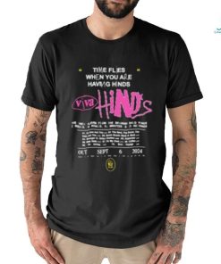 VIVA Hinds New Album 2024 By Hinds Time Flies When You Are Having Hinds Two Sides Unisex Shirt