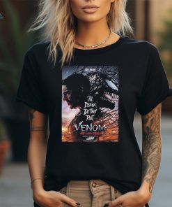 Venom The Last Dance Starring Tom Hardy Till Death Do The Part In Theaters On October 25 2024 Shirt