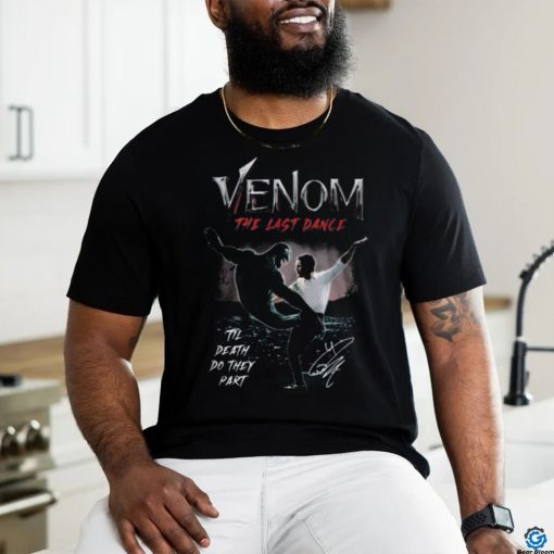 Venom The Last Dance Til Death Do They Part T Shirt