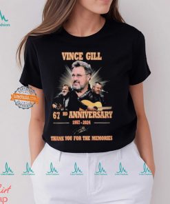 Vince Gill 67rd Anniversary 1957 2024 Thank You For The Memories signatures T Shirt