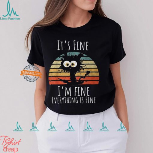 Vintage It’s Fine I’m Fine Everything Is Fine Cat Father T Shirt