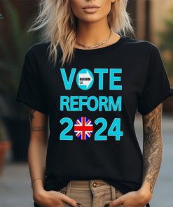 Vote Reform 2024 Reform UK shirt